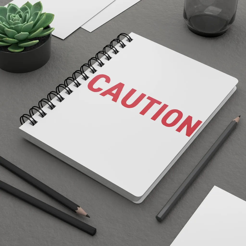 Caution Spiral Bound Journal