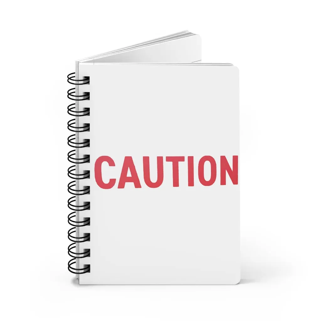 Caution Spiral Bound Journal
