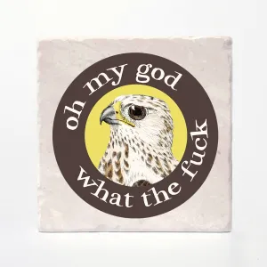 Effin' Birds Coaster- OMG - WTF