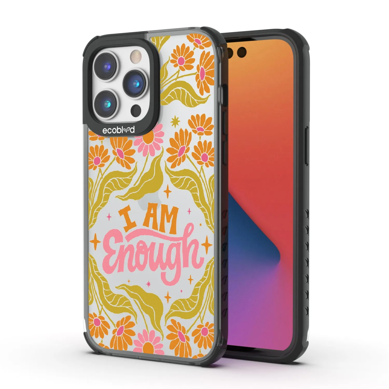 I Am Enough - Laguna Collection Case for Apple iPhone 14 Pro Max