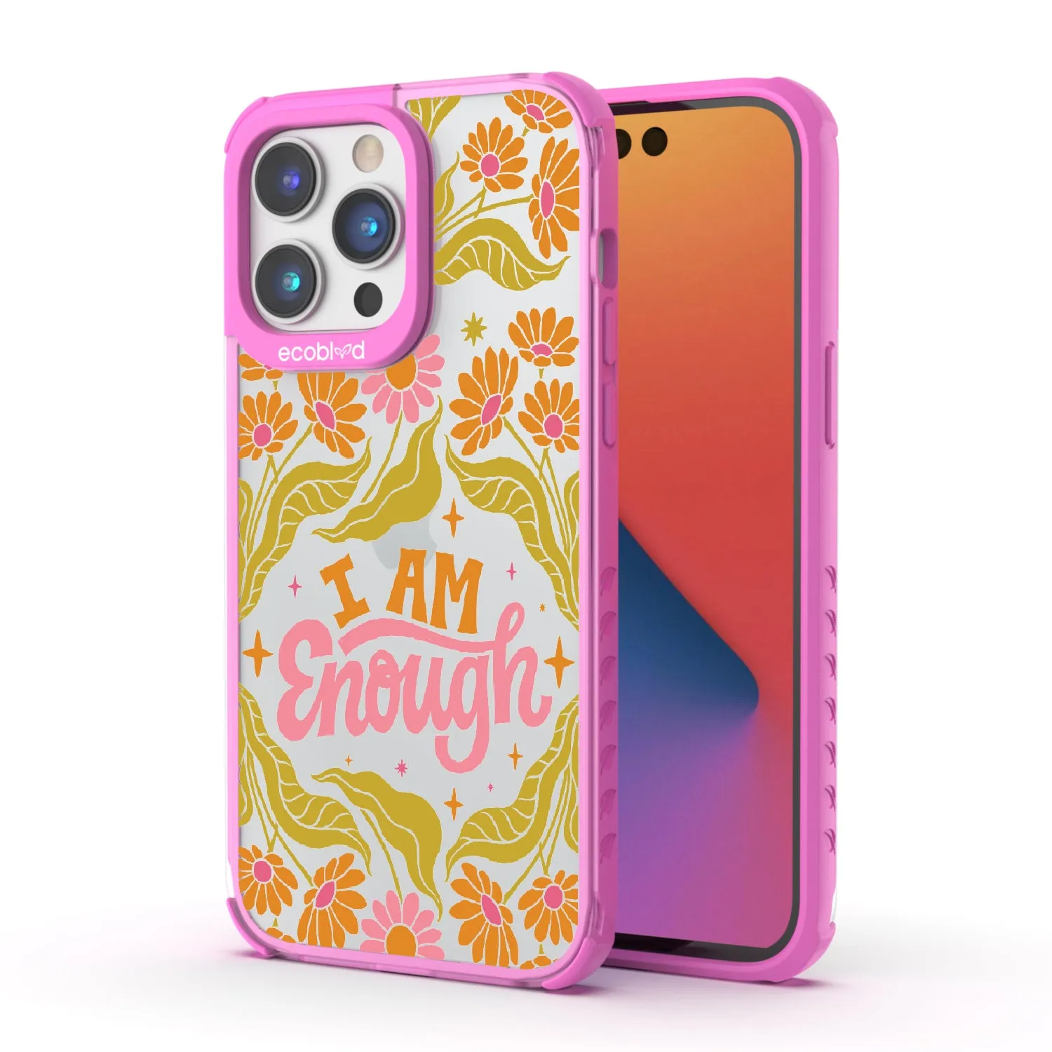 I Am Enough - Laguna Collection Case for Apple iPhone 14 Pro Max